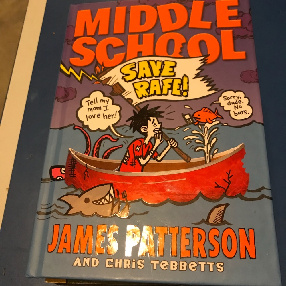 📘Middle School/Save Rafe! By James Patterson